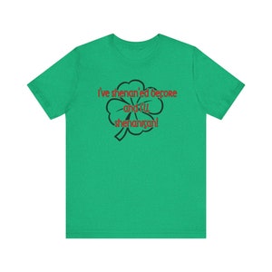 Shenanigan shirt